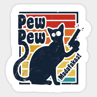 Pew Pew Madafakas Cat Vintage Sticker